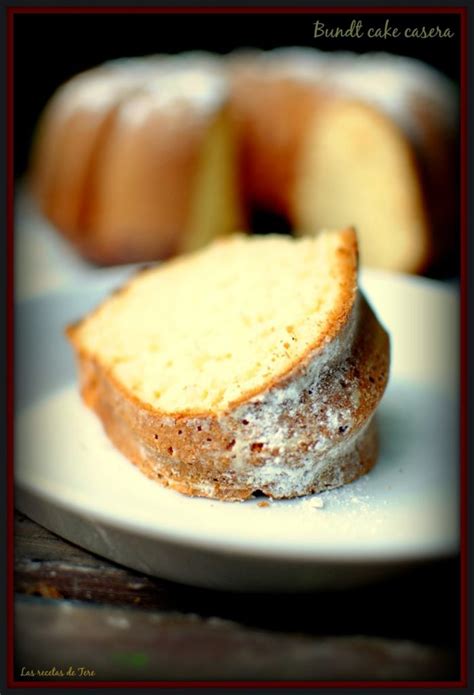 Bundt Cake De Vainilla Receta Deliciosa Y F Cil De Hacer