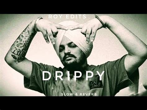 DRIPPY SIDHU MOOSE WALA PERFECT SLOW REVERB YouTube