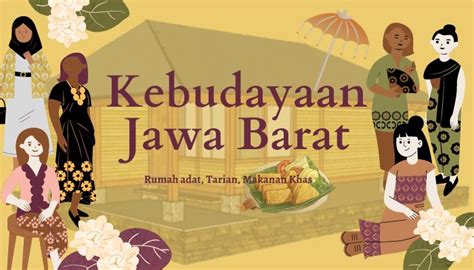 Mengenal Kebudayaan Jawa Barat