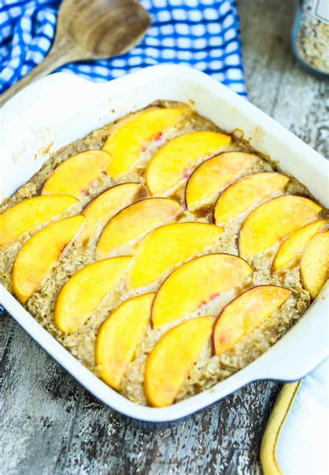 Peach Baked Oatmeal Easy Healthy Happy Healthy Mama