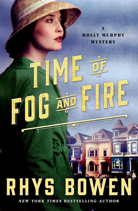 Time Of Fog And Fire A Molly Murphy Mystery Molly Murphy Mysteries