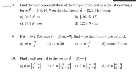 Solved Find The Best Representation Of The Torque Chegg