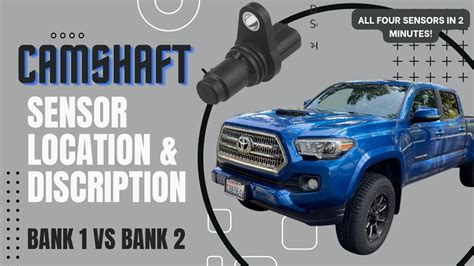 Toyota Tacoma Vvt Camshaft Sensors Location Description All Four