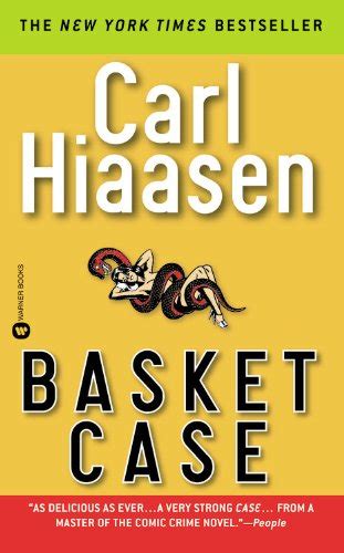 Basket Case By Carl Hiaasen Librarything