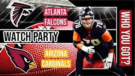 Atlanta Falcons Vs Arizona Cardinals Live Stream Watch Party GAME