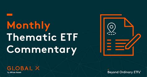 Monthly Thematic Etf Commentary Global X Etfs