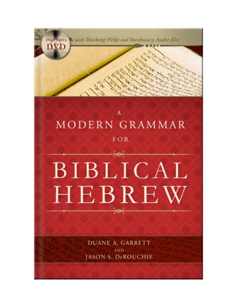 A Modern Grammar for Biblical Hebrew (2009 excerpt)