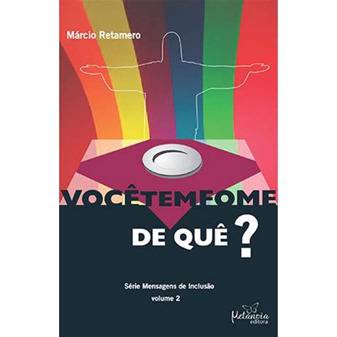 Livro Voc Tem Fome De Qu Submarino