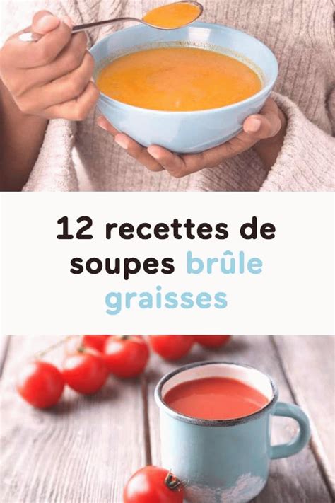 Recettes De Soupes Br Le Graisses En Recette Soupe Soupe