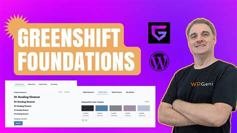 How To Create A Solid Foundation For A Greenshift Powered Wordpress