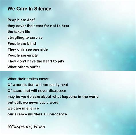 We Care In Silence Poem By Whispering Rose Poem Hunter