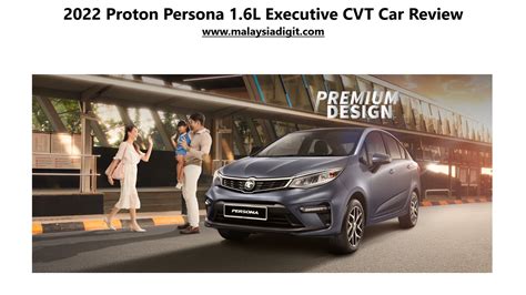 2022 Proton Persona 1 6L Executive CVT Car Review HOBBYFORTE 1001