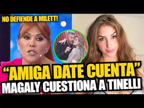 Magaly Medina Cuestiona A Marcelo Tinelli Por No Defender A Milett