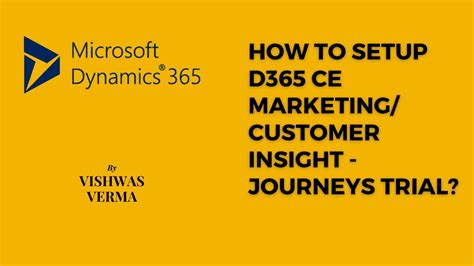 How To Setup Your D365 Marketing Customer Insights Journeys Trial