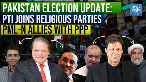 Pakistan Election PDM 2 0 PTI Joins Religious Parties PML N Allies