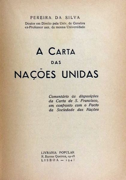 A CARTA DAS NAÇÕES UNIDAS von SILVA Pereira da Good Soft Cover