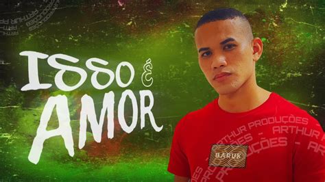 Isso Amor Dj Arthur Produ Es Tonny Brasil Tecnomelody Exclusiva