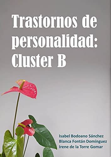 Amazon Co Jp Trastornos De Personalidad Cluster B Docencias De