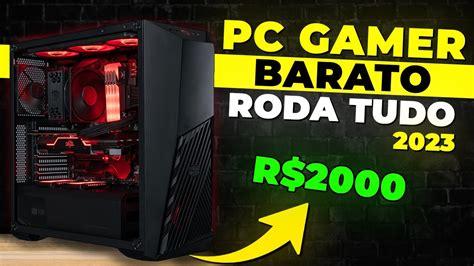 Melhor Pc Gamer Custo Benef Cio De R Para Rodar Tudo Em