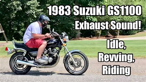 Exhaust Idle Revving Riding ‘83 Suzuki Gs1100 Youtube