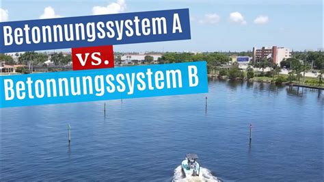 Betonnungssystem A Vs Betonnungssystem B Tonnen Fahrwasser