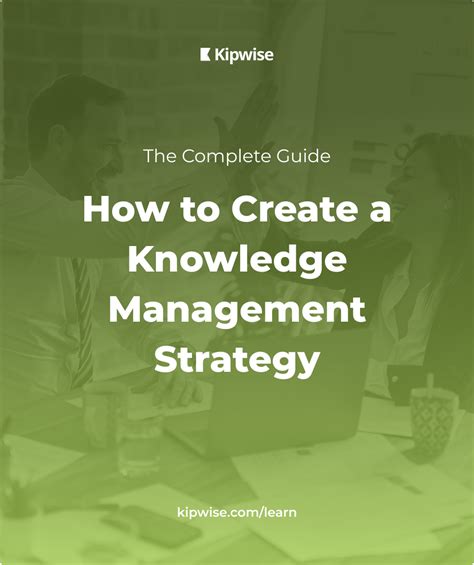 Developing A Knowledge Management Strategy Tips And Guides