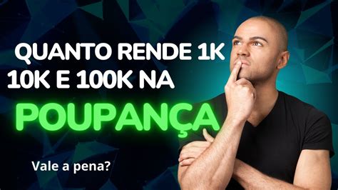 Vale A Pena Investir Na Poupan A Em Youtube