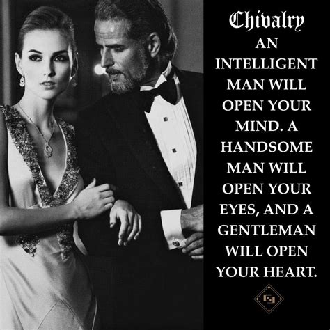 Chivalry Quote Chivalry Gentlemans Chivalry