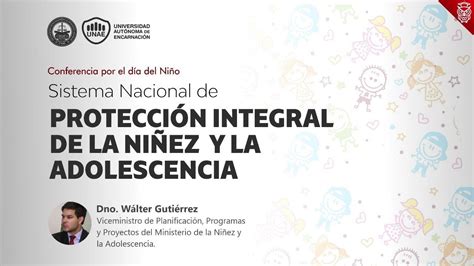 Conferencia Sistema Nacional De ProtecciÓn Integral De La NiÑez Y La