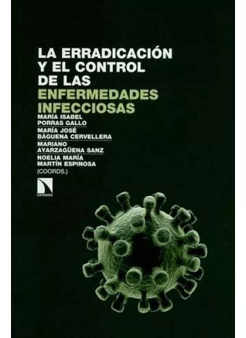 Libro Erradicacion Y El Control De Las Enfermedades Infecci Envío gratis