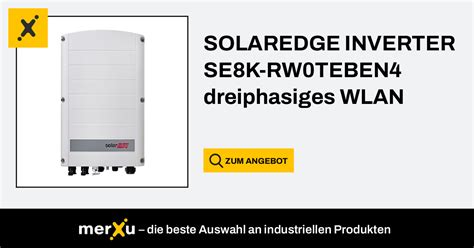 Solaredge Inverter Se K Rw Teben Dreiphasiges Wlan Merxu