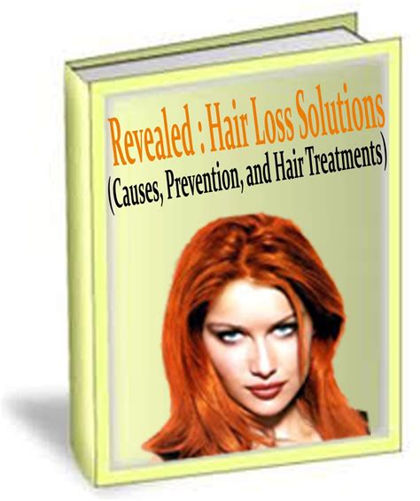 Revealed Hair Loss Solutions Causes Prevention And