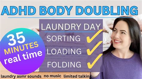 Adhd And Depression Body Doubling Laundry Day Sorting Loading And Folding 35 Min Real