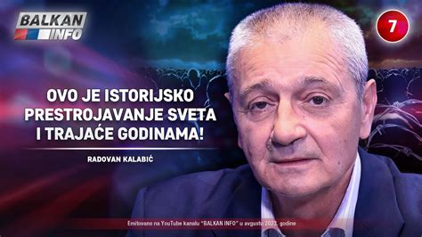 INTERVJU Radovan Kalabić Ovo je istorijsko prestrojavanje sveta i