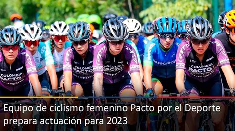 Equipo De Ciclismo Femenino Pacto Por El Deporte Prepara Actuaci N Para