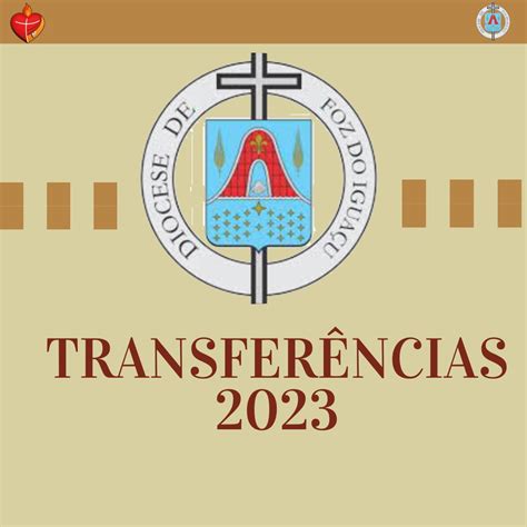 Transfer Ncias Diocese De Foz Do Igua U