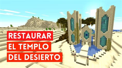 Templo Del Desierto En Minecraft Tutorial De C Mo Transformar Y