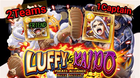 2 ทม 1 กปตน LUFFY vs KAIDO Blitz Battle 12 EVENT One Piece