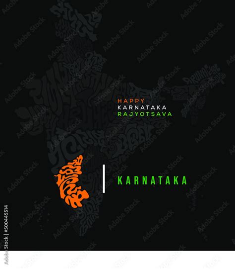 Happy Karnataka Rajotsava Karnataka Map Typography In Kannada Script And Indian Map States With