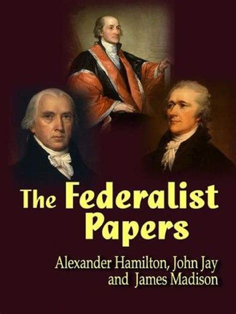 The Federalist Papersannotated Edition By Alexander Hamilton Goodreads