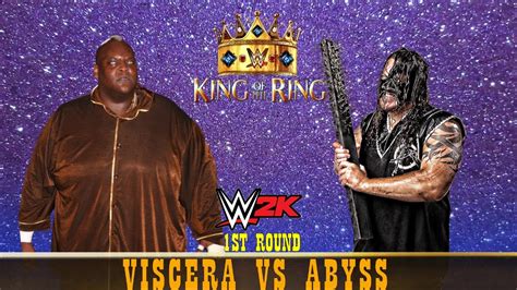 Wwe All Time King Of The Ring Viscera Vs Abyss St Round Youtube