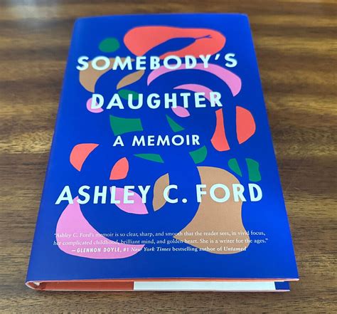 Somebodys Daughter A Memoir By Ashley C Ford 2021 Hardcover Free Shipping 9781250305978