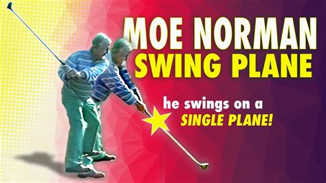 Moe Norman S Single Plane Golf Swing With Shot Tracer Youtube