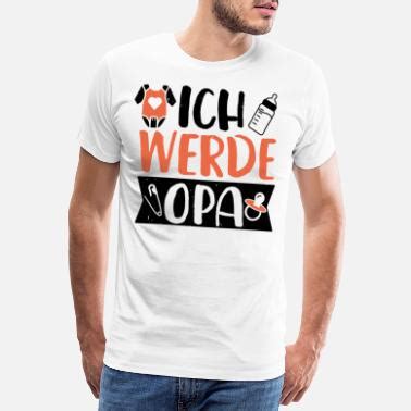 Suchbegriff Werdender Opa Geschenke Online Bestellen Spreadshirt