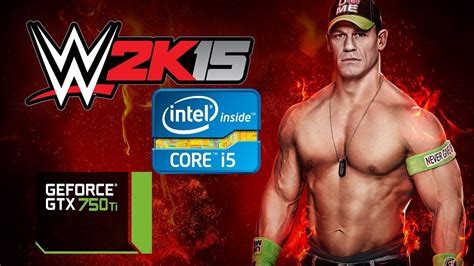 Wwe K I Gb Ram Gtx Ti Youtube