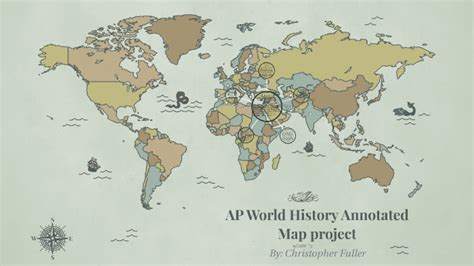 Ap World History Annotated Map Project By Christopher Fuller On Prezi