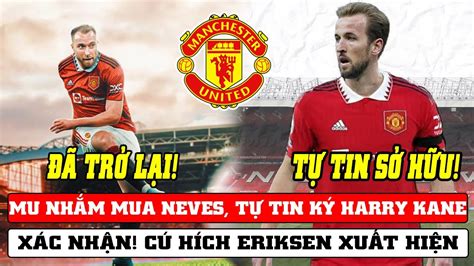 B N Tin Mu Mu Nh M Mua Neves T Tin K Harry Kane X C Nh N C