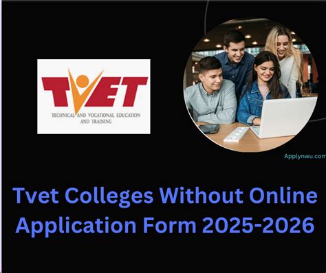 Tvet Colleges Without Online Application Form 2025-2026 - TVET Colleges