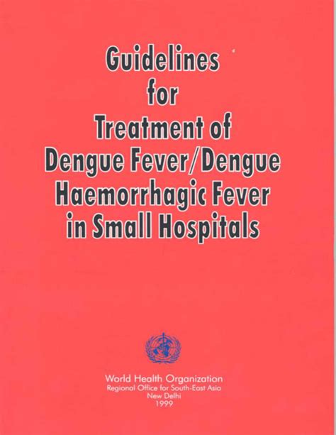 Guidelines For The Treatment Of Dengue Fever And Dhf In