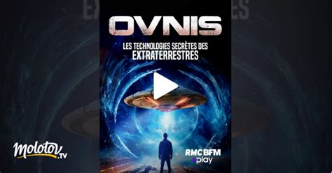 OVNIS Les technologies secrètes des extraterrestres en streaming